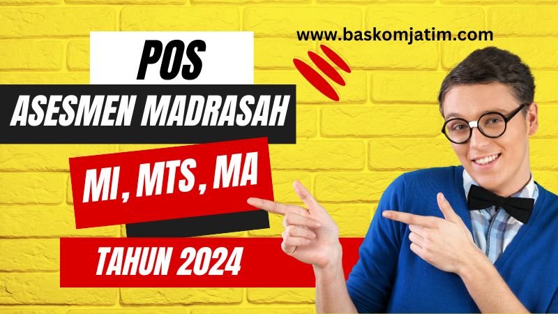 Pos Asesmen Madrasah Am Pada Mi Mts Dan Ma Tahun 2024 Barisan